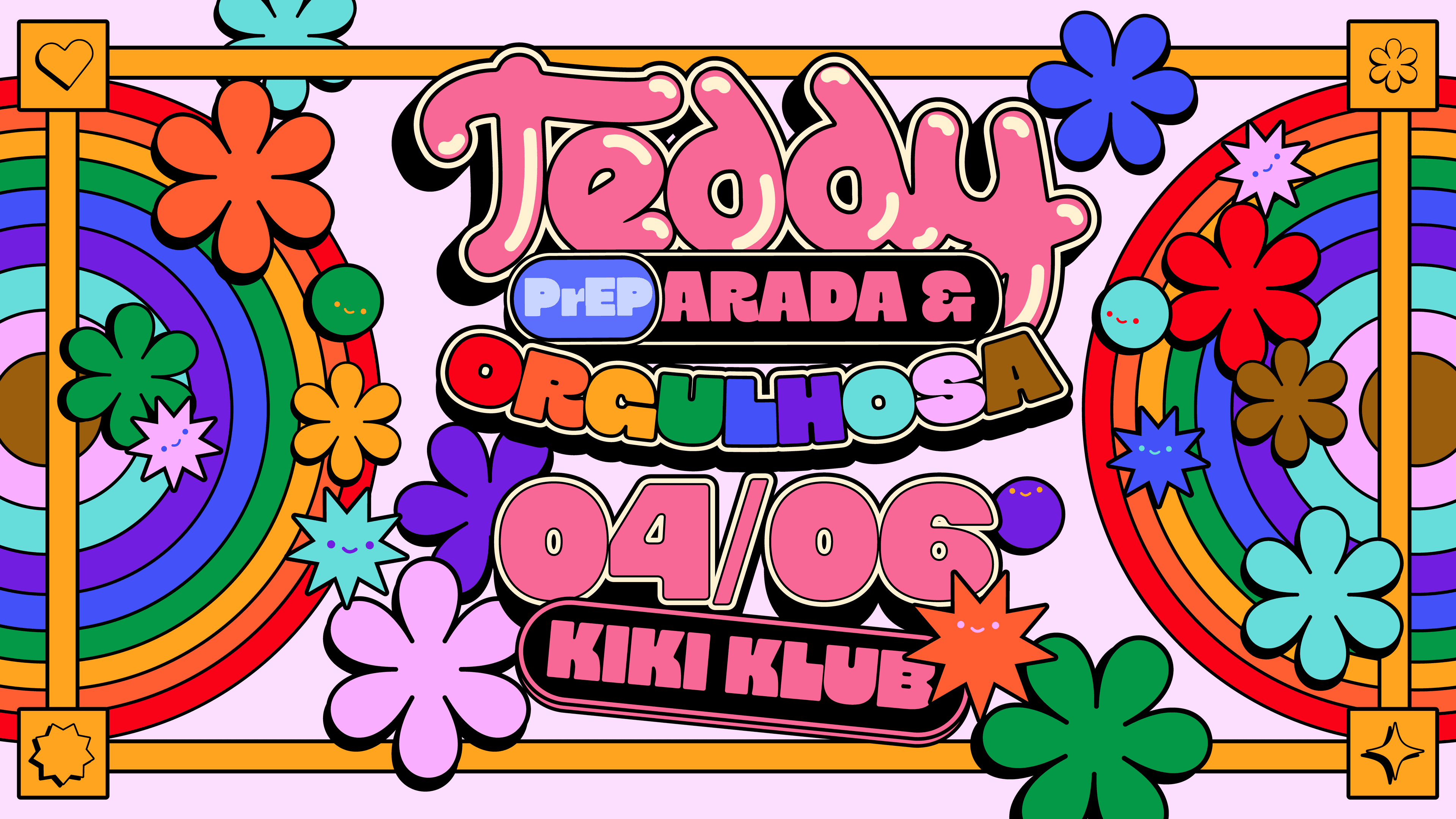 TEDDY PrEPARADA &  ORGULHOSA